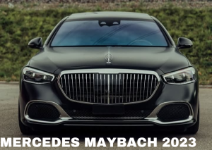 Mercedes Maybach 2023: Ultimate Luxury, Performance and Pricing in Nigeria.
